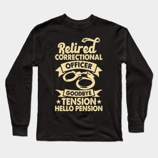 Retired Correctional Officer Goodbye Tension Hello Pension T shirt For Women T-Shirt T-Shirt Long Sleeve T-Shirt